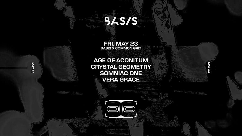 BASIS x Common Grit: Age of Aconitum/ Crystal Geometry/ Somniac One/ Vera Grace