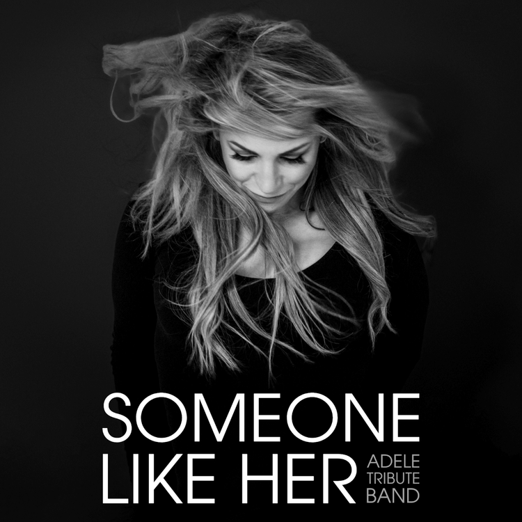 Someone Like Her - Atribute to Adele