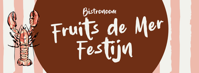 Een banner van het Fruits de Mer Festijn bij Bistronoom met een getekende kreeft en roze met wit gestreepte achtergrond.