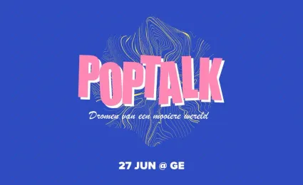 Speicaalconcert: Poptalk 2025: Dromen van een mooiere wereld / Groene Engel