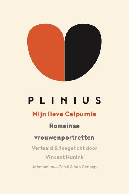 PLINIUS Mijn lieve Calpurnia! Romeinse vrouwenportretten