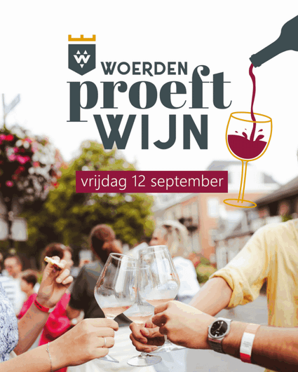 Promotieafbeelding voor Woerden Proeft Wijn op vrijdag 12 september 2025, met mensen die proosten met wijnglazen op een gezellig evenement in de buitenlucht.