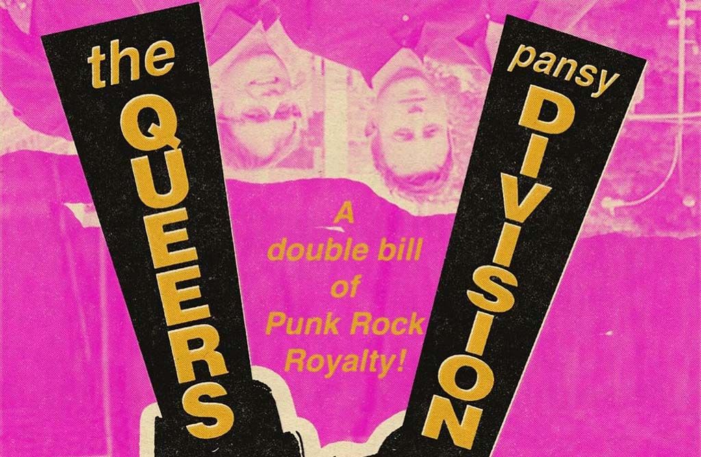 The Queers + Pansy Divison