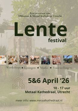 Lente Festival: Ontwaak, ontdek & groei samen