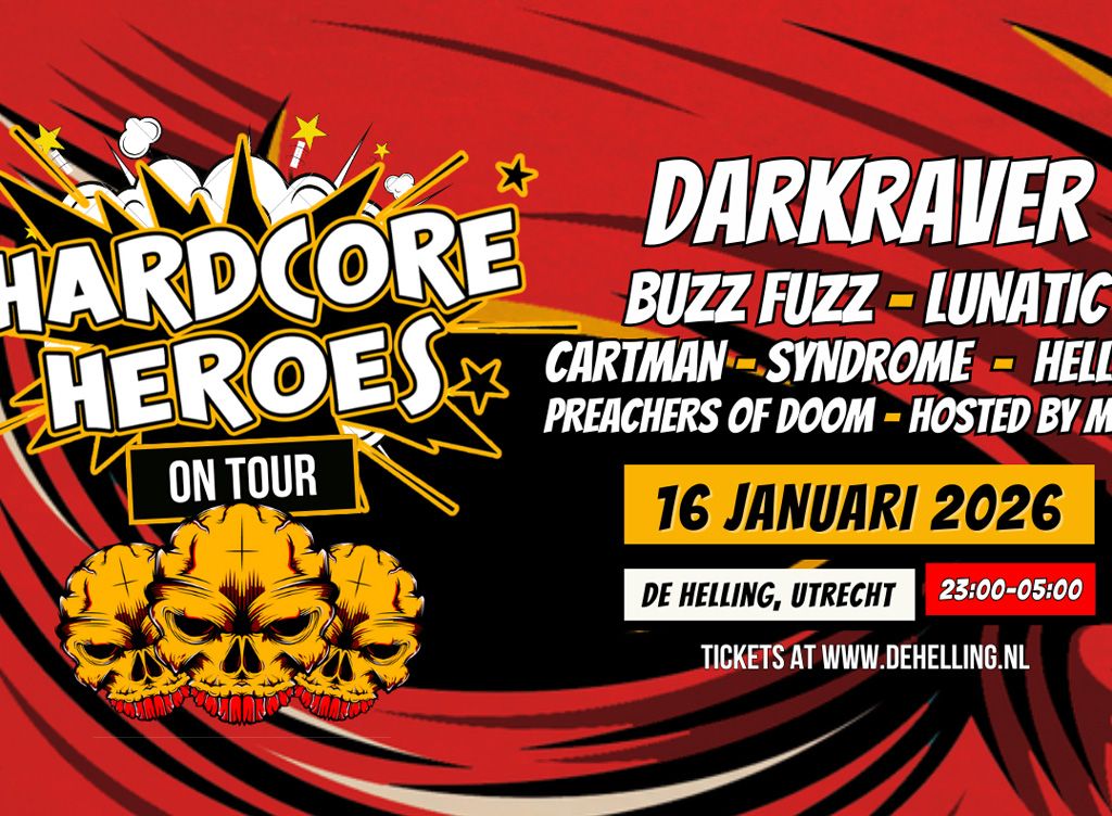 Hardcore Heroes on Tour