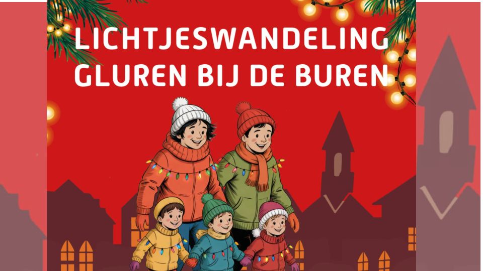 Lichtjeswandeling 'Gluren bij de buren'