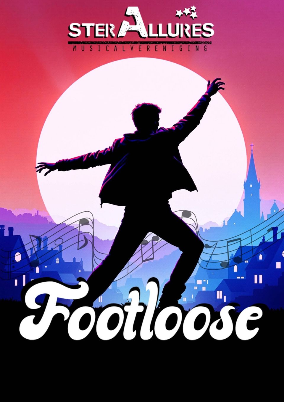 Poster over musical Footloose van Ster Allures met dansende man op de voorgrond die zijn armen in de lucht heeft