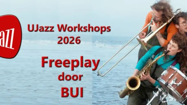 UJazz Workshop: Freeplay door BUI