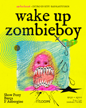 Intro in Situ - WAKE UP ZOMBIEBOY