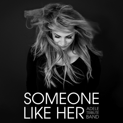 Someone Like Her - Atribute to Adele