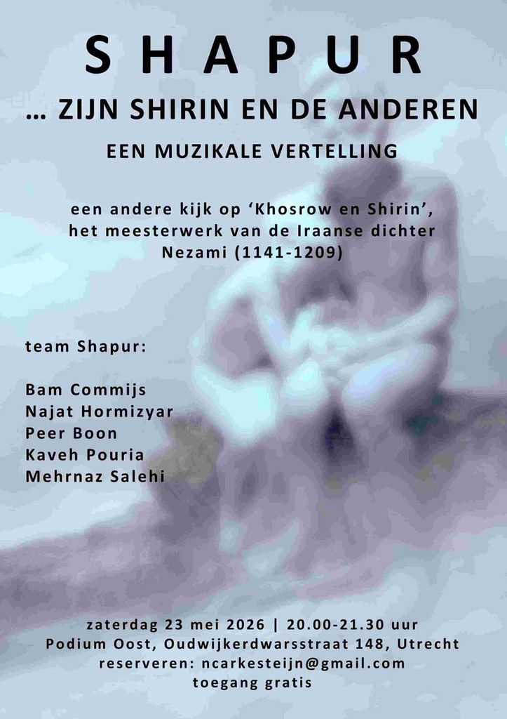 Shapur … zijn shirin en de anderen