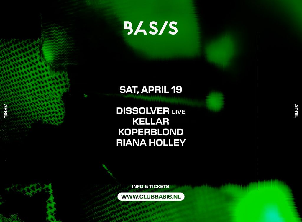 BASIS: Dissolver (live)/ KELLAR/ Riana Holley/ Koperblond